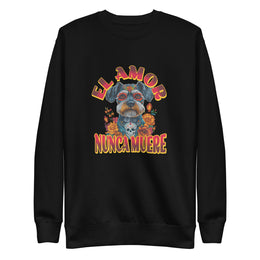 El Amor Nunca Muere Sweatshirt
