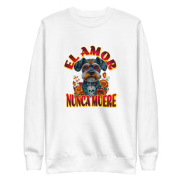El Amor Nunca Muere Sweatshirt
