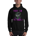 Schnauzer Why so Serious Hoodie