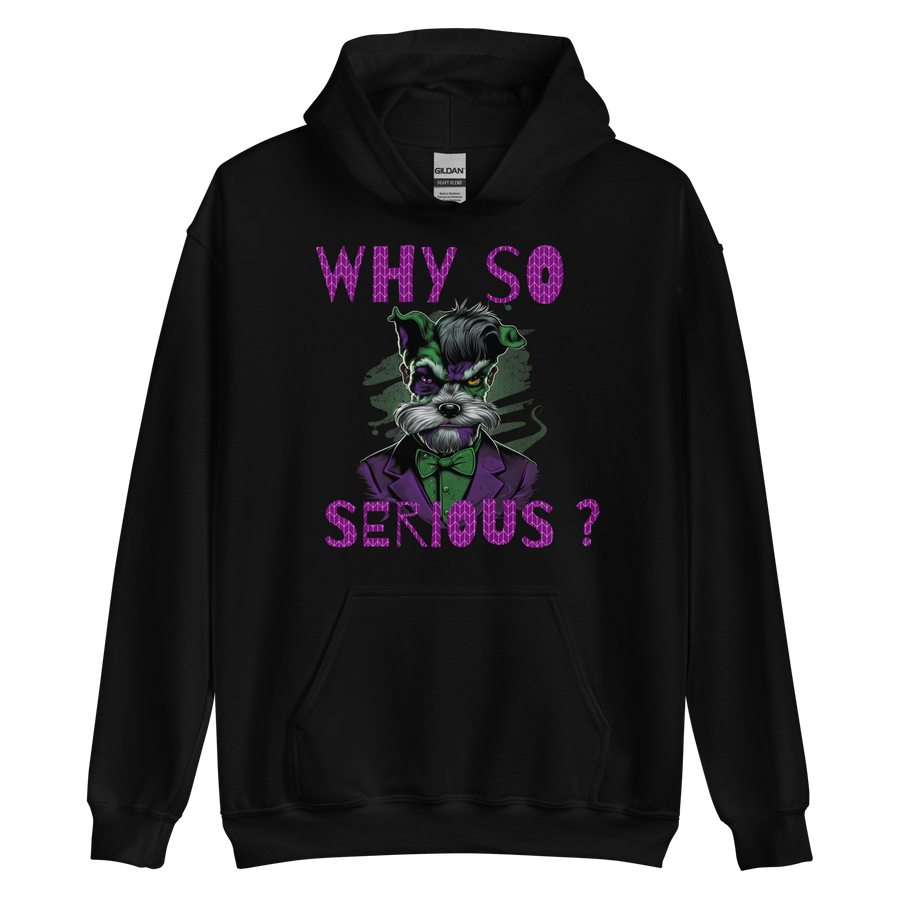 Schnauzer Why so Serious Hoodie
