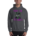 Schnauzer Why so Serious Hoodie