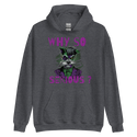 Schnauzer Why so Serious Hoodie