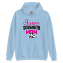 Awesome Schnauzer Mom Hoodie